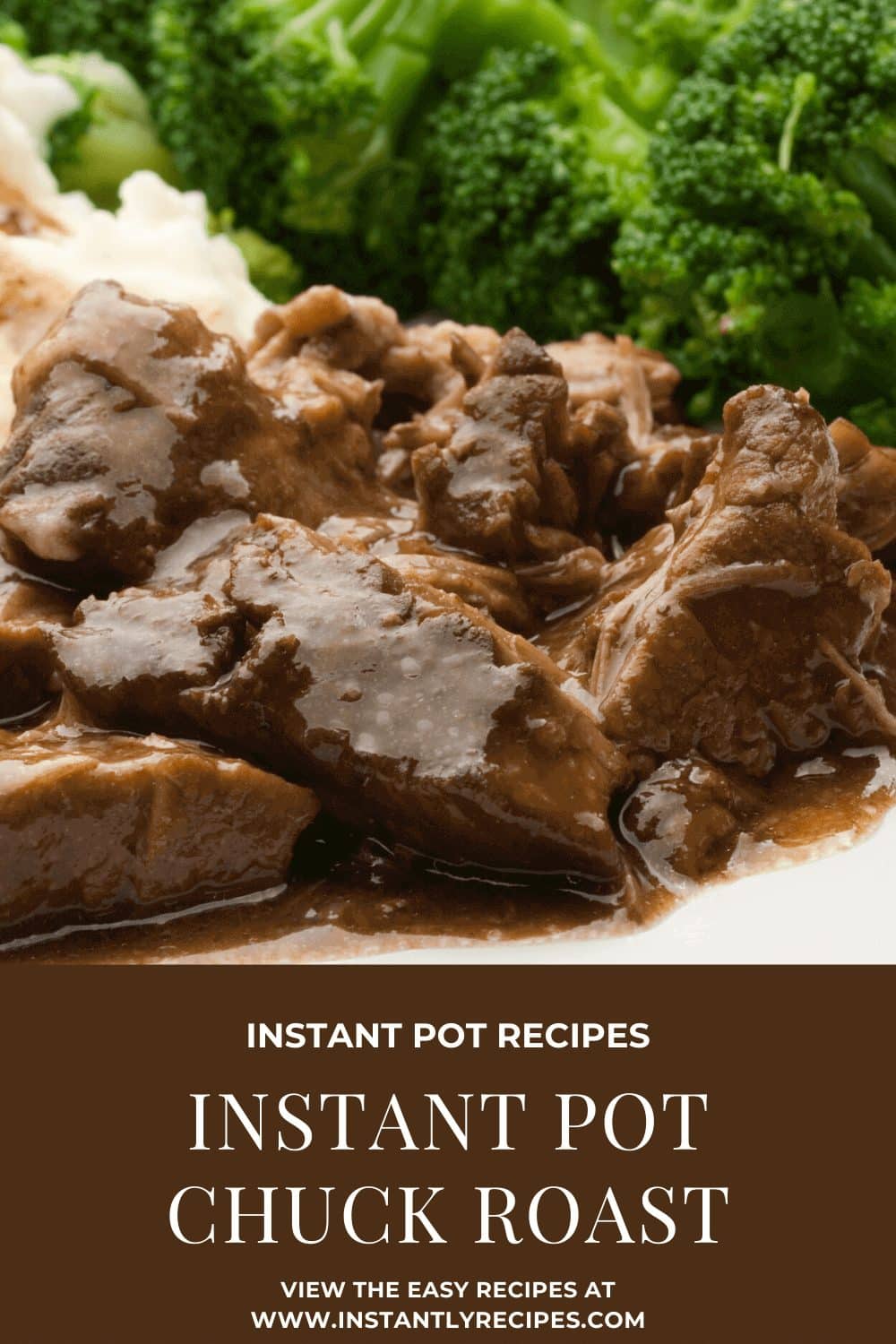 The best instant pot chuck roast recipe