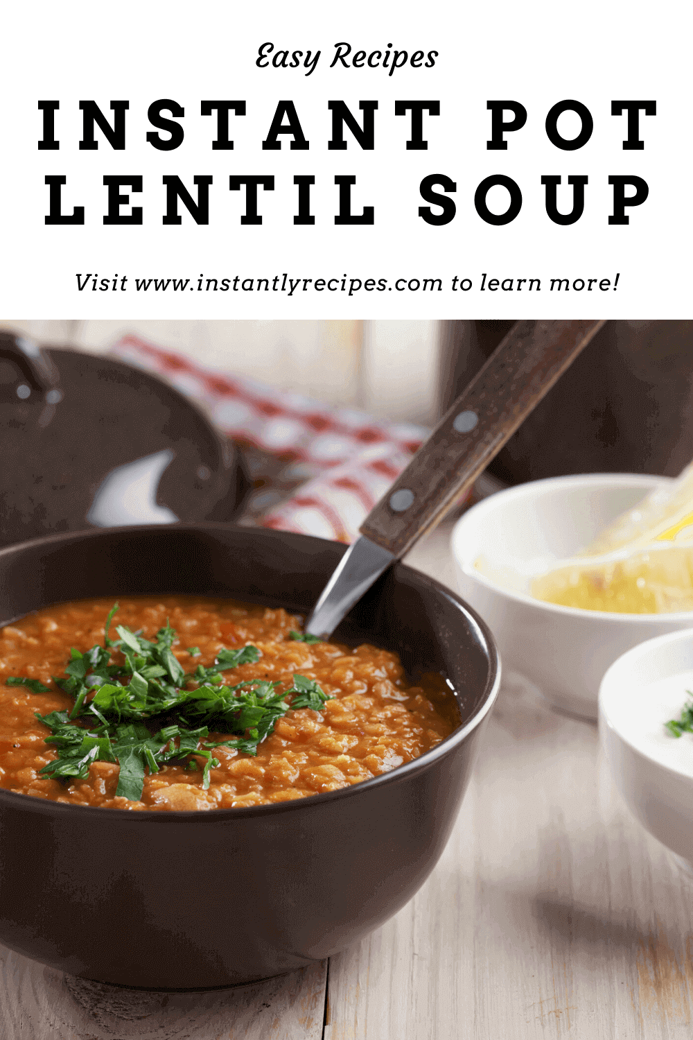 Instant pot lentil soup pinterest post